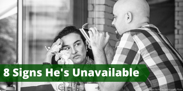 8 Signs You Are With An Emotionally Unavailable Man