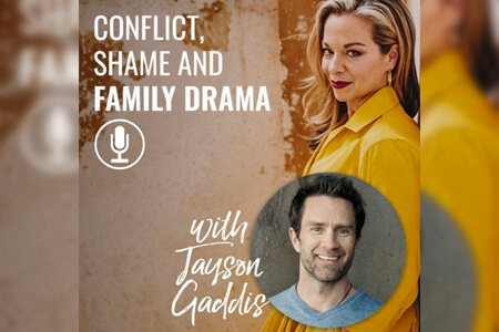 Jayson Gaddis – Conflict, Shame And Family Drama